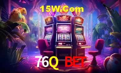 76Q bet