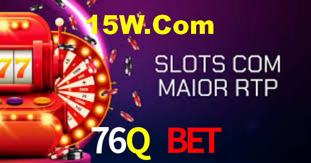 76Q bet